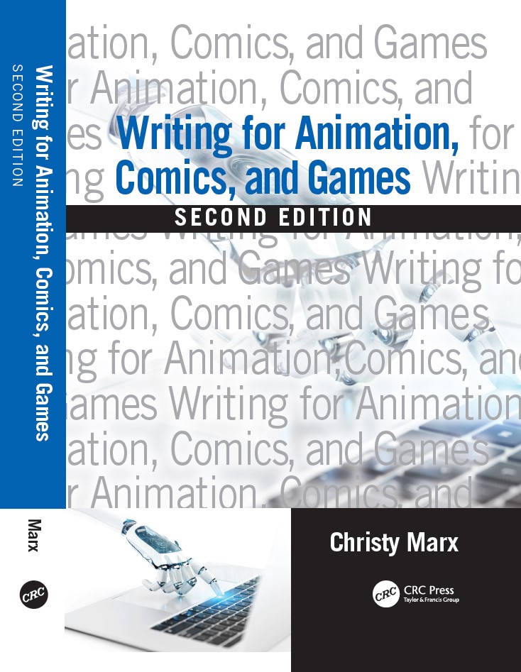 front cover of Writing for Animation, Comics and Games